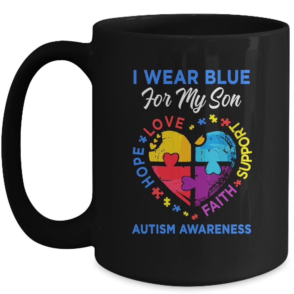 I Wear Blue For My Son Autism Awareness Hope Love Support Mug-Coffee Mug-Mug-Black