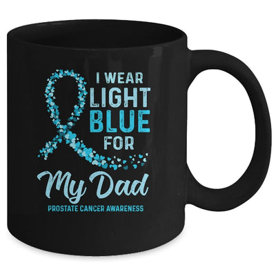 I Wear Light Blue For My Dad Prostate Cancer Awareness Mug-Coffee Mug-