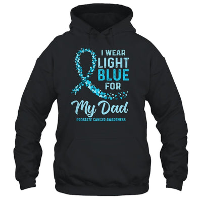 I Wear Light Blue For My Dad Prostate Cancer Awareness-T-Shirt & Hoodie-Pullover Hoodie-Black