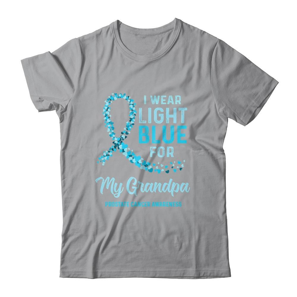 I Wear Light Blue For My Grandpa Prostate Cancer Awareness-T-Shirt & Hoodie-Classic T-Shirt-Sport Grey