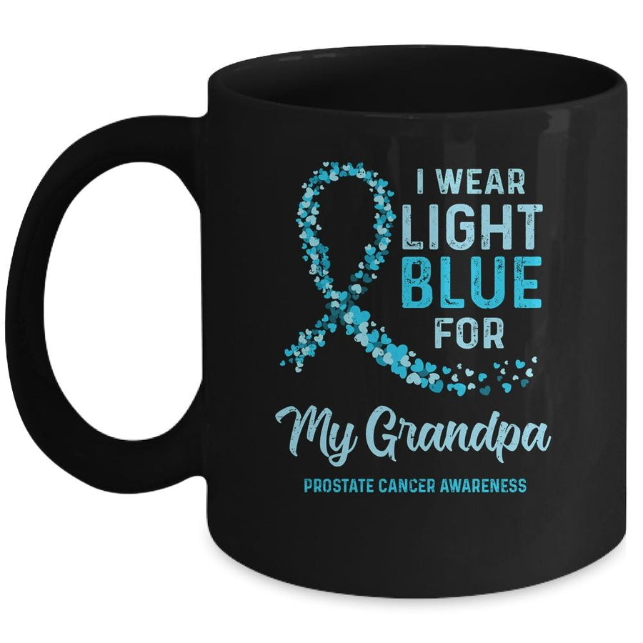 I Wear Light Blue For My Grandpa Prostate Cancer Awareness Mug-Coffee Mug-Mug-Black