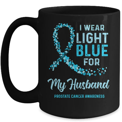 I Wear Light Blue For My Husband Prostate Cancer Awareness Mug-Coffee Mug-Mug-Black