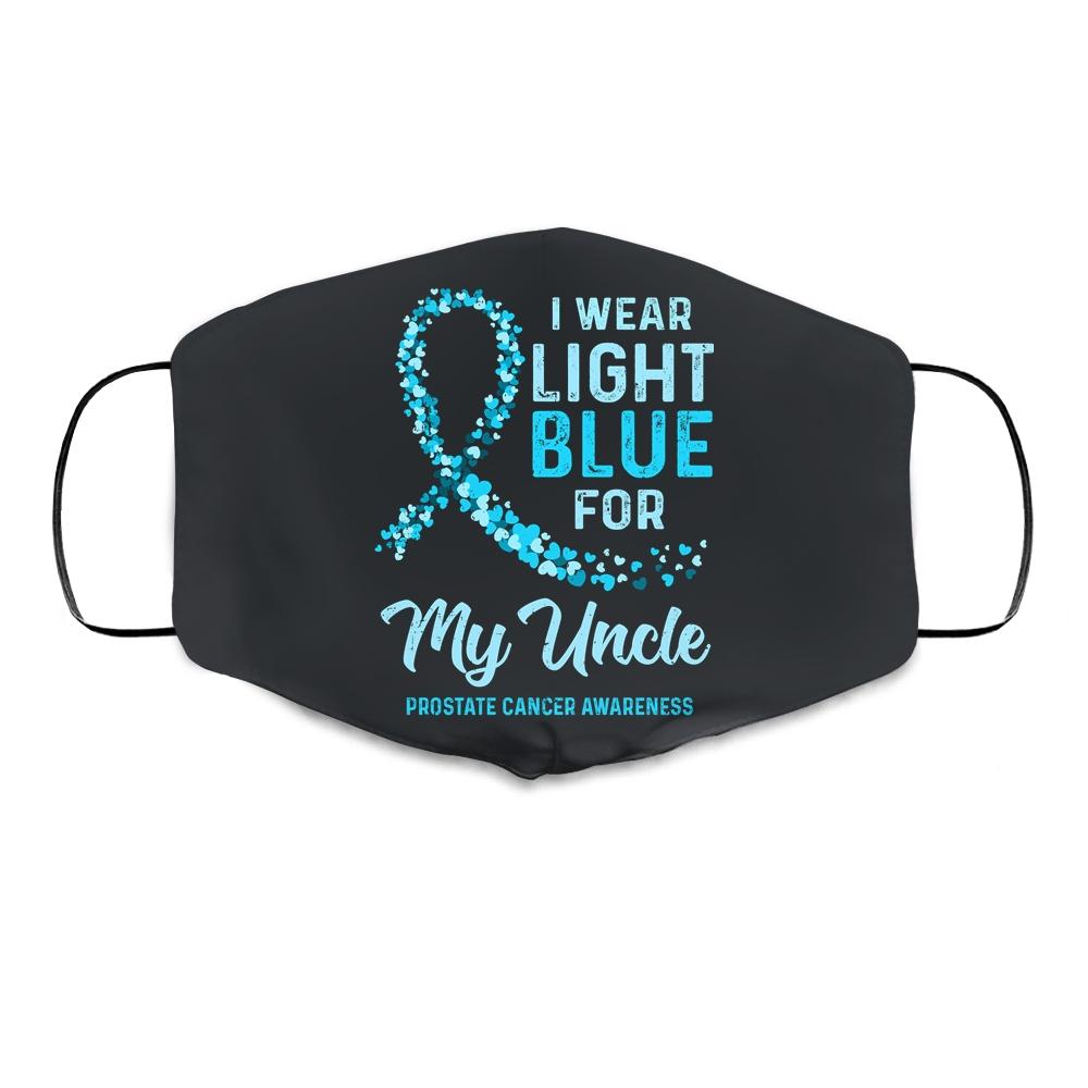 I Wear Light Blue For My Uncle Prostate Cancer Awareness Cloth Face Mask-Cloth Face Mask-Cloth Face Mask-Black