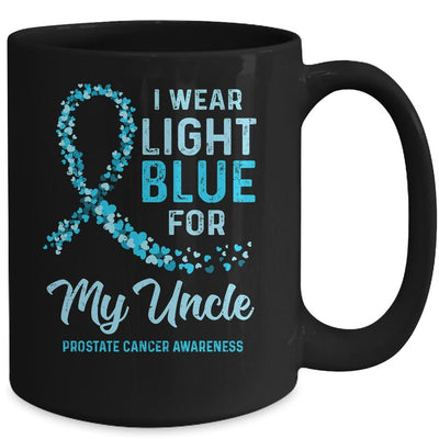 I Wear Light Blue For My Uncle Prostate Cancer Awareness Mug-Coffee Mug-