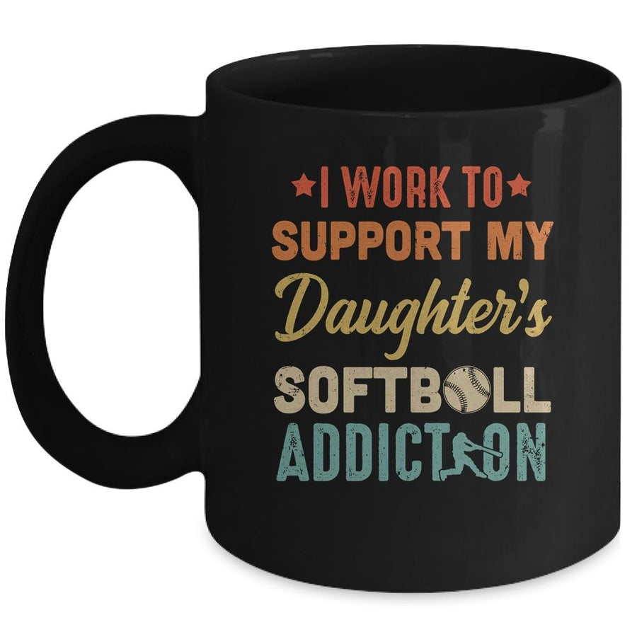 I Work To Support My Daughters Softball Addiction Vintage Mug-Coffee Mug-Mug-Black