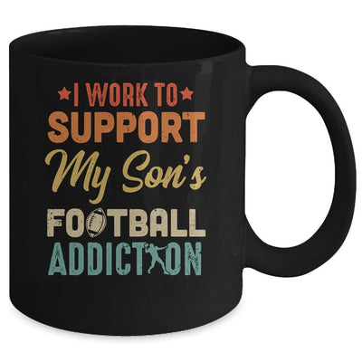 I Work To Support My Sons Football Addiction Vintage Mug-Coffee Mug-