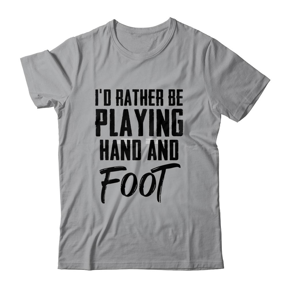 I'd Rather Be Playing Hand And Foot Card Game Funny-T-Shirt & Hoodie-Classic T-Shirt-Sport Grey