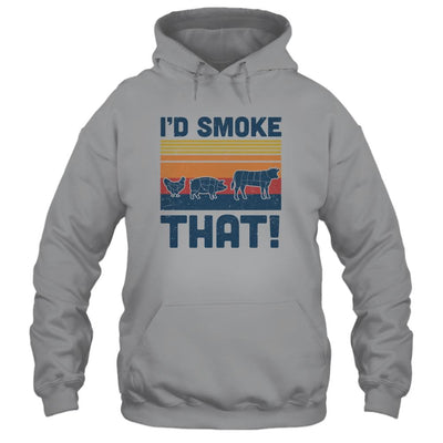 I'd Smoke That Funny Chef Gift BBQ Smoker Barbecue Grilling-T-Shirt & Hoodie-Pullover Hoodie-Sport Grey