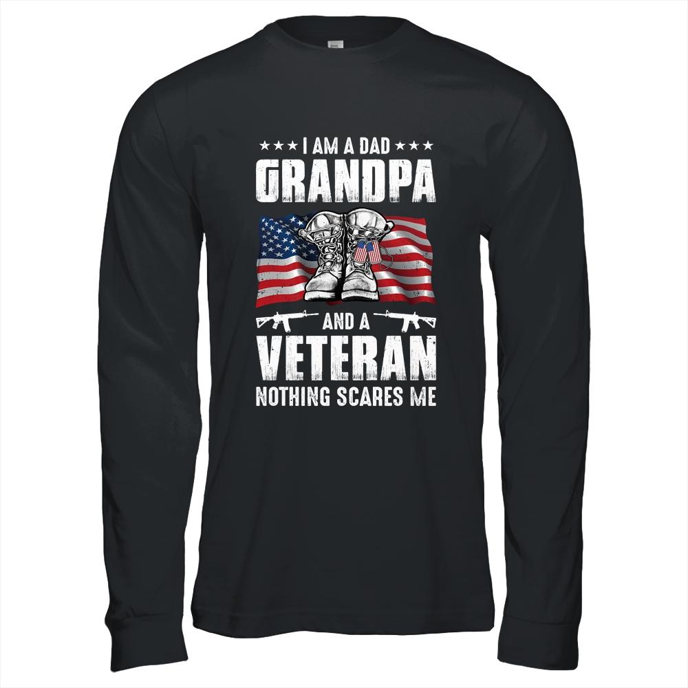 I'm A Dad Grandpa And A Veteran Nothing Scares Me Fathers Day-T-Shirt & Hoodie-Long Sleeve T-Shirt-Black