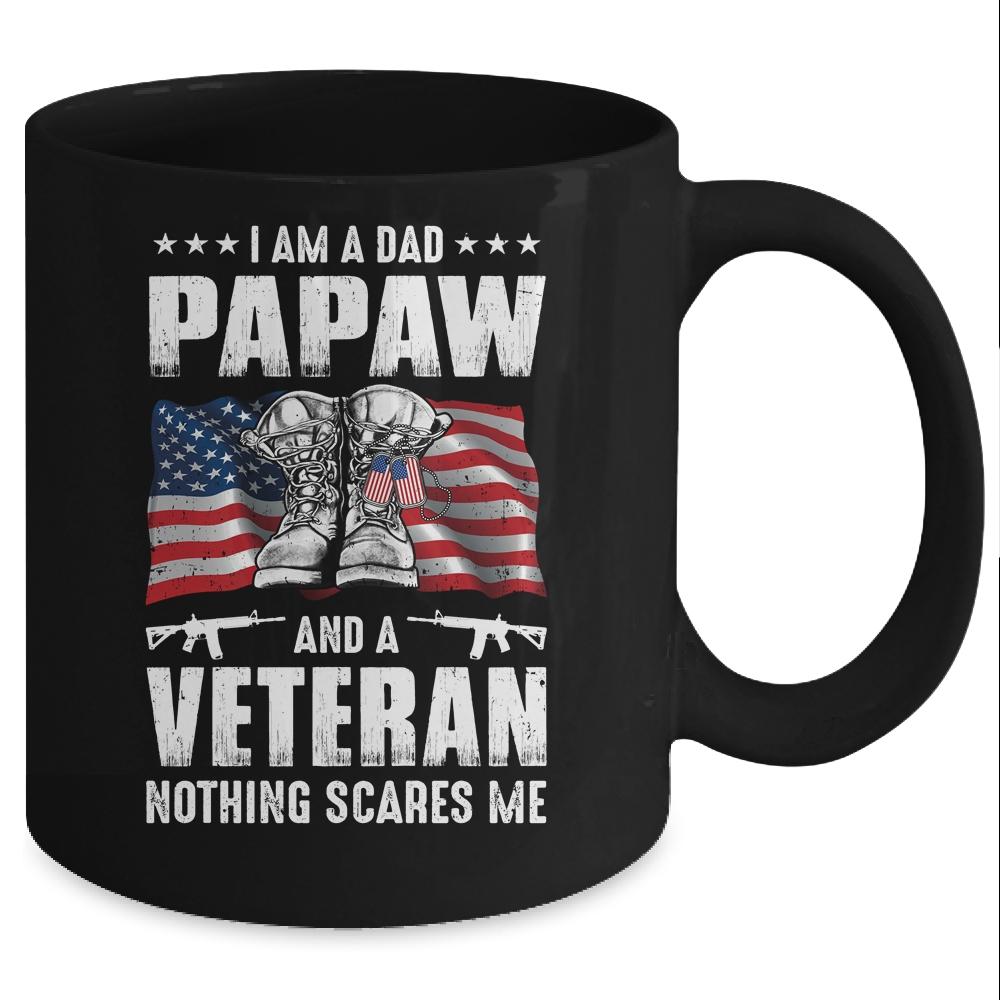 I'm A Dad PaPaw And A Veteran Nothing Scares Me Fathers Day Mug-Coffee Mug-Mug-Black