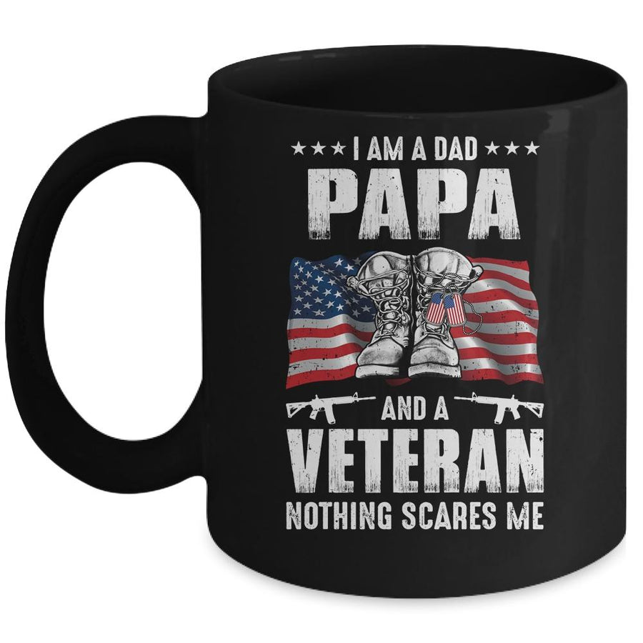 I'm A Dad Papa And A Veteran Nothing Scares Me Fathers Day Mug-Coffee Mug-Mug-Black
