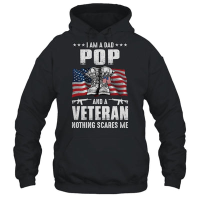 I'm A Dad Pop And A Veteran Nothing Scares Me Fathers Day-T-Shirt & Hoodie-Pullover Hoodie-Black