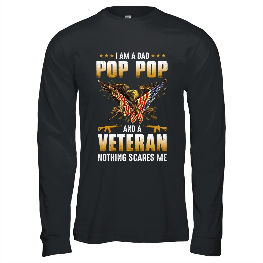 I'm A Dad Pop Pop And A Veteran Father's Day-T-Shirt & Hoodie-Long Sleeve T-Shirt-Black