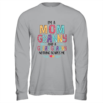 I'm A Mom Granny And A Great Grandma Nothing Scares Me-T-Shirt & Hoodie-Long Sleeve T-Shirt-Sport Grey