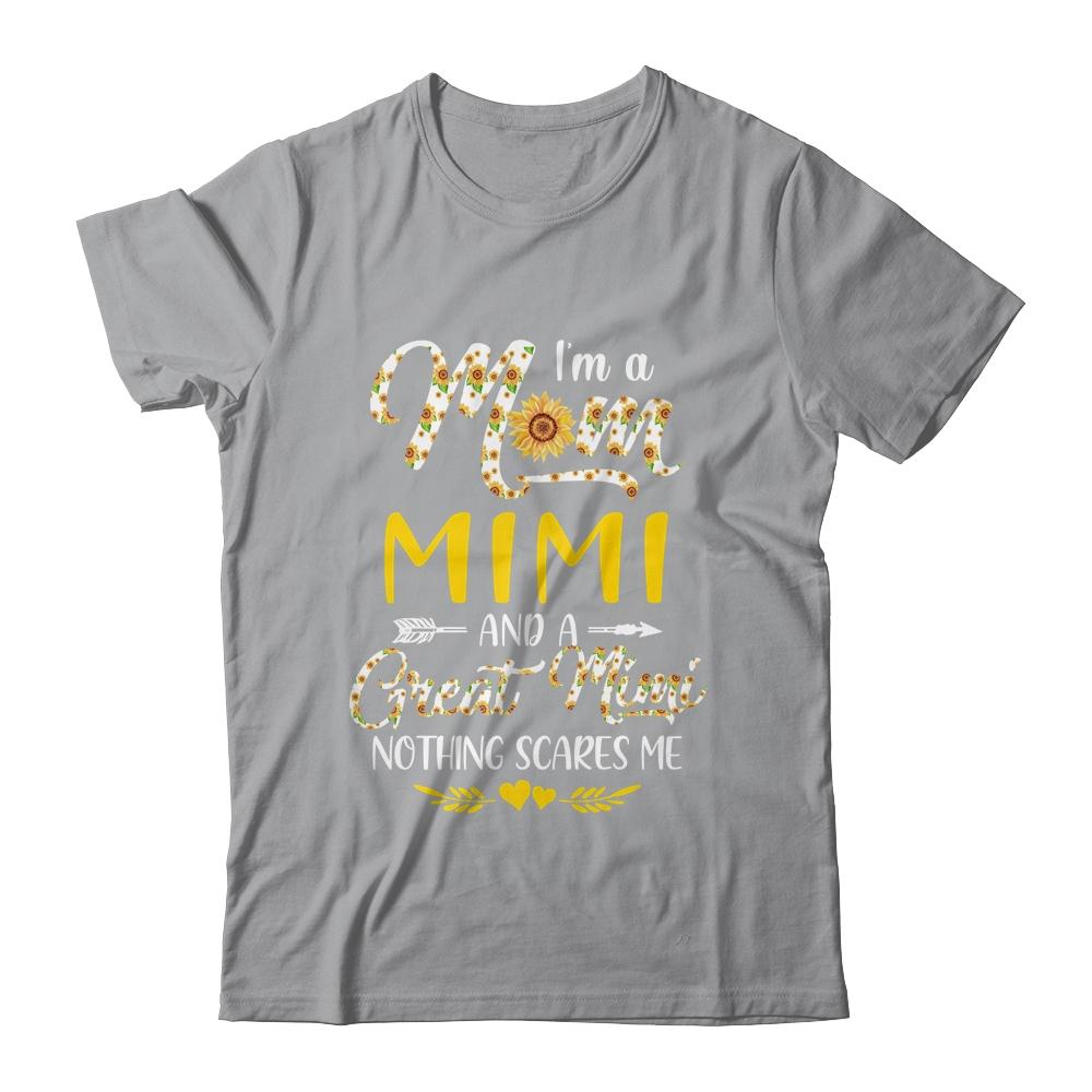 I'm A Mom Mimi Great Nothing Scares Me Mothers Day-T-Shirt & Tank Top-Classic T-Shirt-Sport Grey