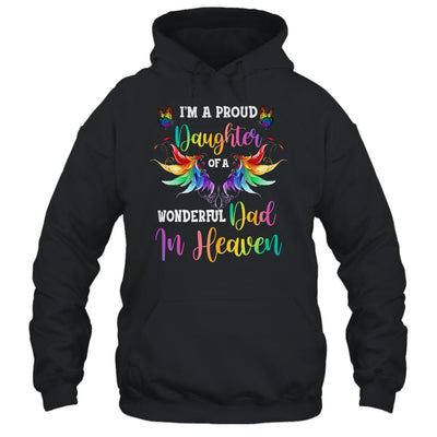 I'm A Proud Daughter Of A Wonderful Dad In Heaven-T-Shirt & Hoodie-Pullover Hoodie-Black
