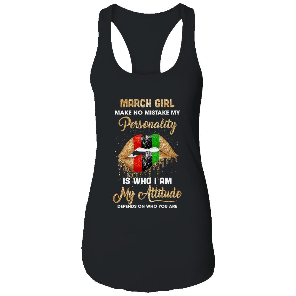 I'm March Girl Sexy Lip Black Women Aries Birthday Gift-T-Shirt & Tank Top-Women's Ideal Racerback Tank-Black
