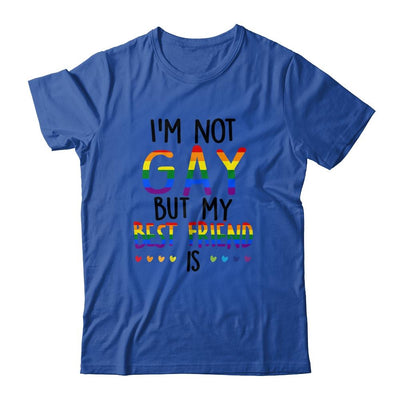 I'm Not Gay But My Best Friend Is Gay Pride LGBT-T-Shirt & Hoodie-Classic T-Shirt-Royal