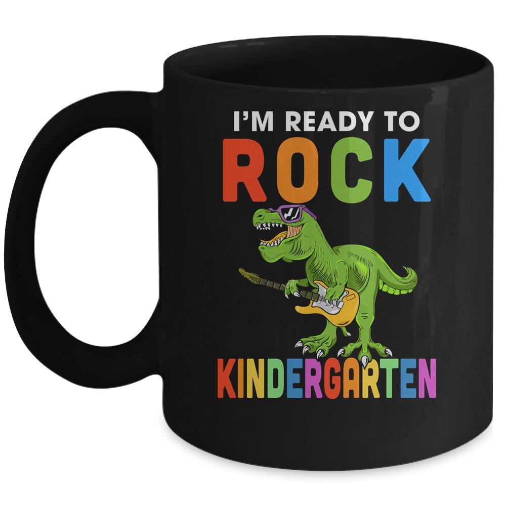 I'm Ready To Rock Kindergarten Dinosaur Back To School Mug