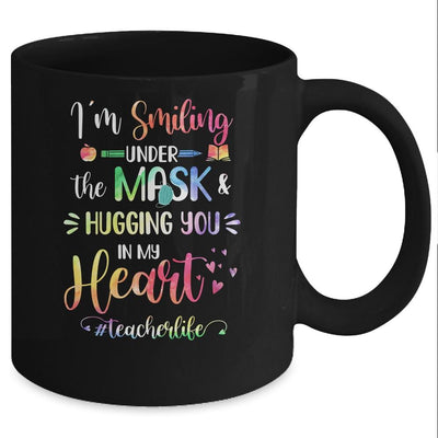 I'm Smiling Under The Mask And Hugging You In My Heart Mug-Coffee Mug-Mug-Black