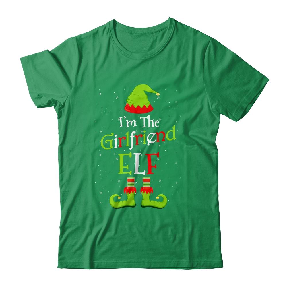 I'm The Girlfriend Elf Family Matching Funny Christmas Group Gift-T-Shirt & Sweatshirt-Classic T-Shirt-Irish Green