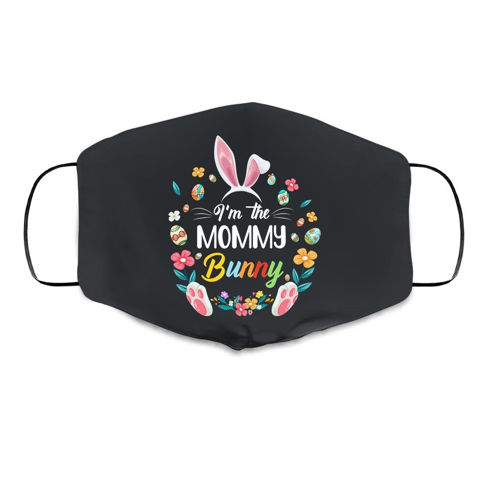 I'm The Mommy Bunny Matching Family Easter Party Cloth Face Mask-Cloth Face Mask-Cloth Face Mask-Black
