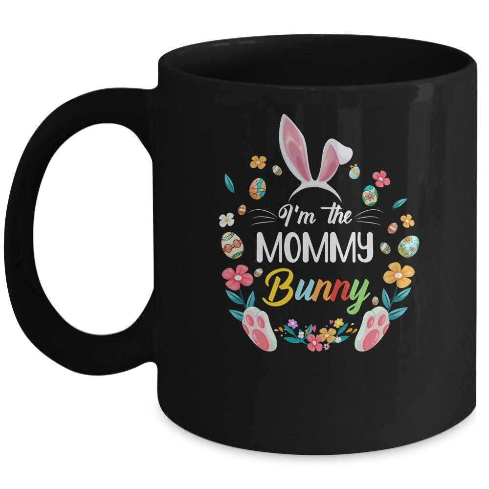 I'm The Mommy Bunny Matching Family Easter Party Mug-Coffee Mug-Mug-Black