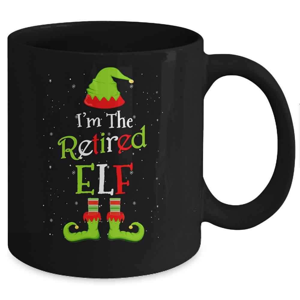 I'm The Retired Elf Family Matching Funny Christmas Group Gift Mug-Coffee Mug-Mug-Black