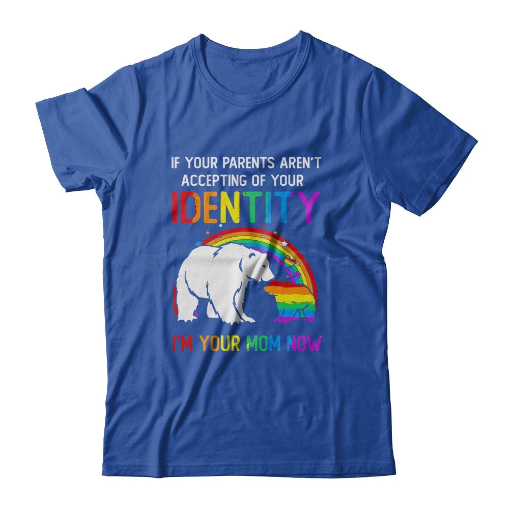 I'm Your Mom Now LGBT Support Pride Mom Hug-T-Shirt & Hoodie-Classic T-Shirt-Royal
