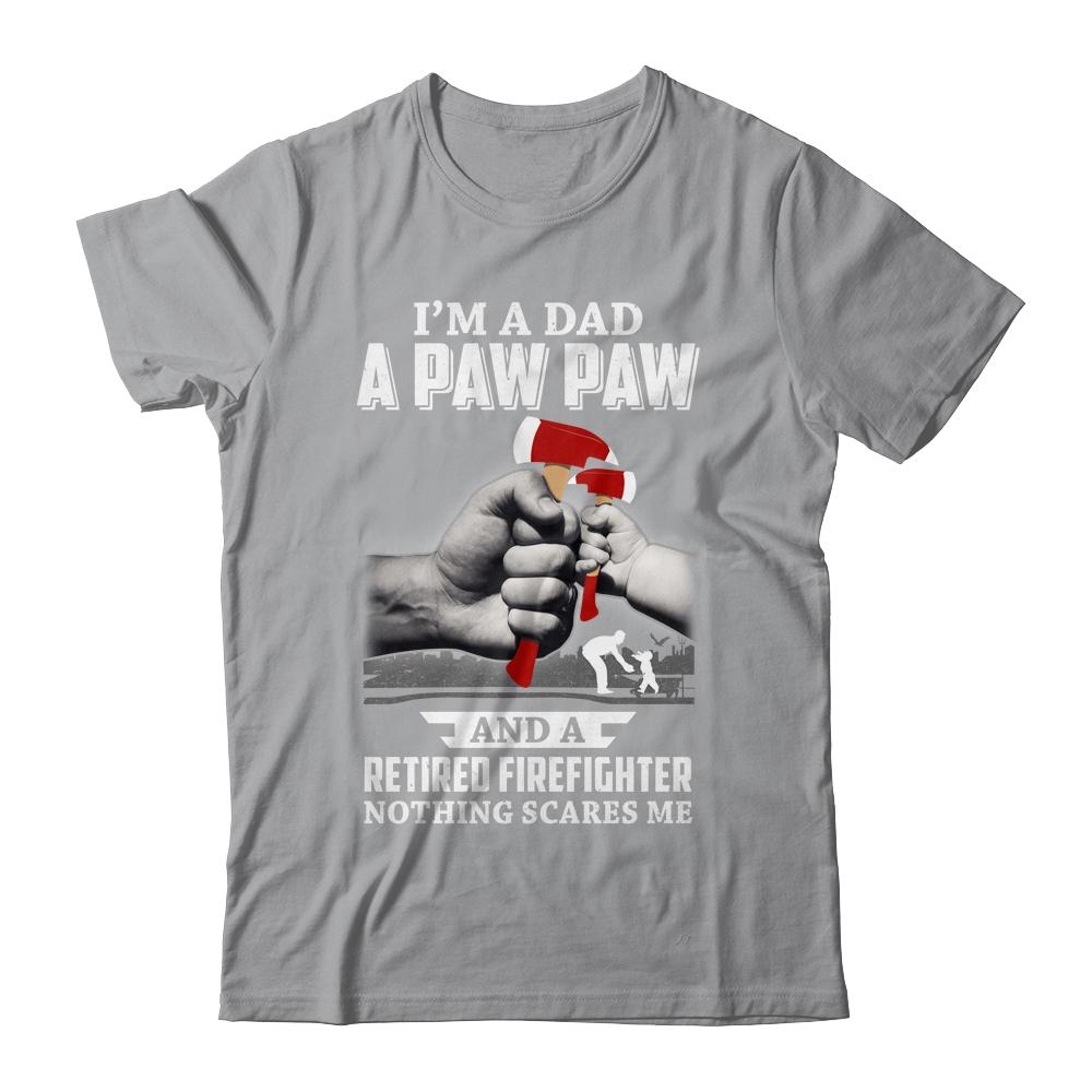 Im A Dad Paw Paw Retired Firefighter Gifts Fathers Day-T-Shirt & Hoodie-Classic T-Shirt-Sport Grey