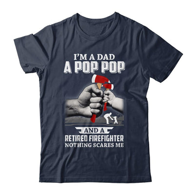 Im A Dad Pop Pop Retired Firefighter Gifts Fathers Day-T-Shirt & Hoodie-Classic T-Shirt-Navy
