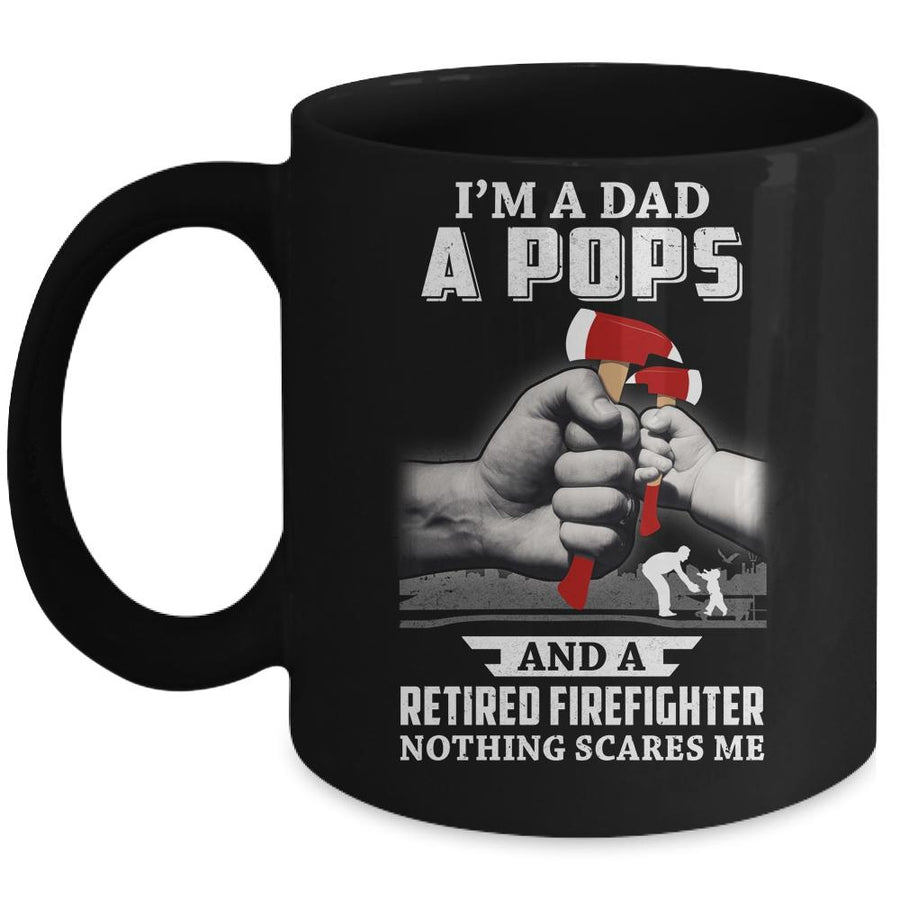 Im A Dad Pops Retired Firefighter Gifts Fathers Day Mug-Coffee Mug-Mug-Black