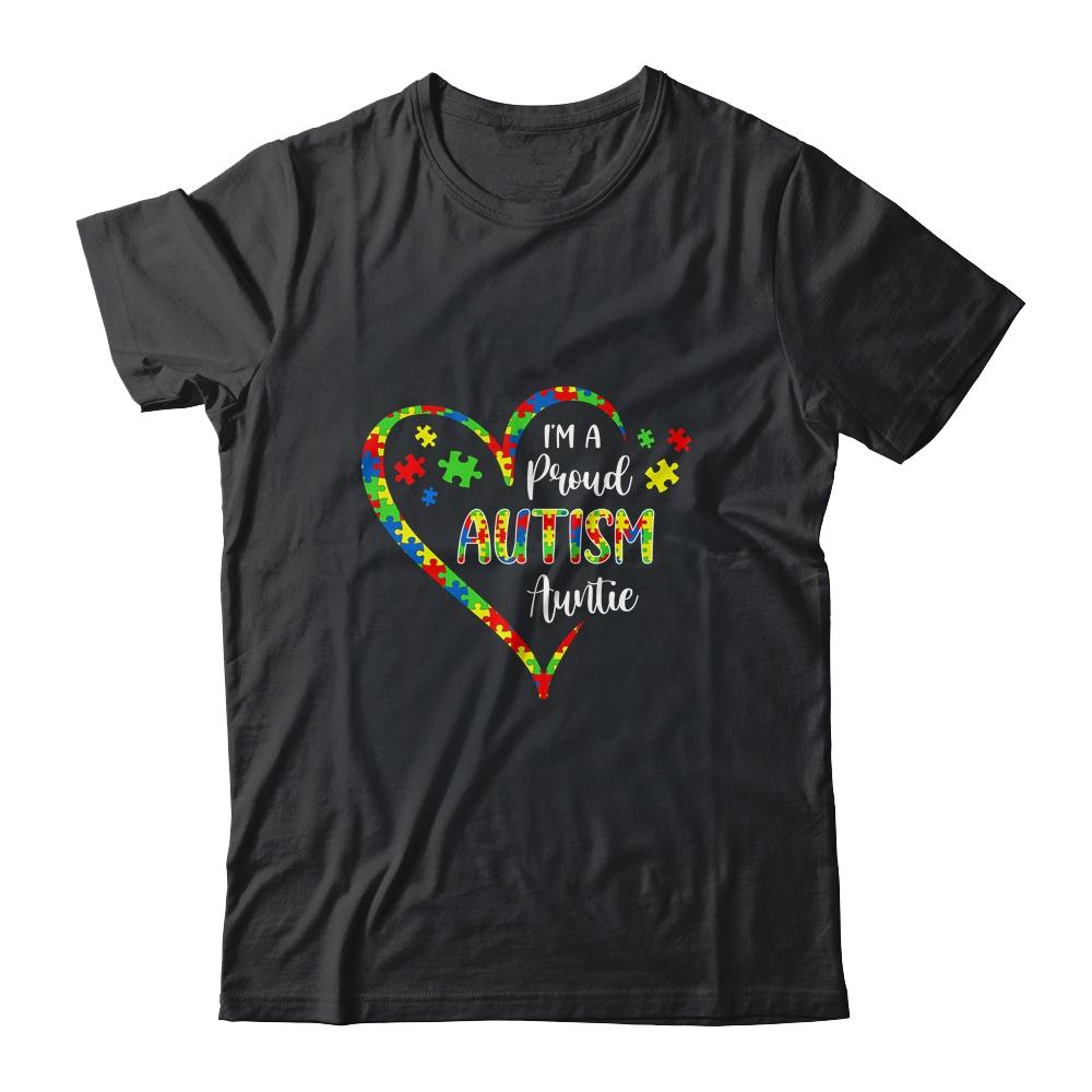 Im A Proud Autism Auntie Love Heart Autism Awareness-T-Shirt & Hoodie-Classic T-Shirt-Black