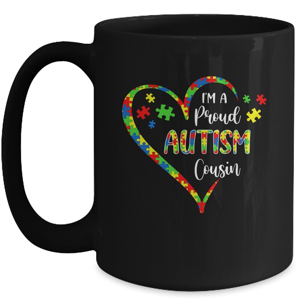 Im A Proud Autism Cousin Love Heart Autism Awareness Mug-Coffee Mug-Mug-Black