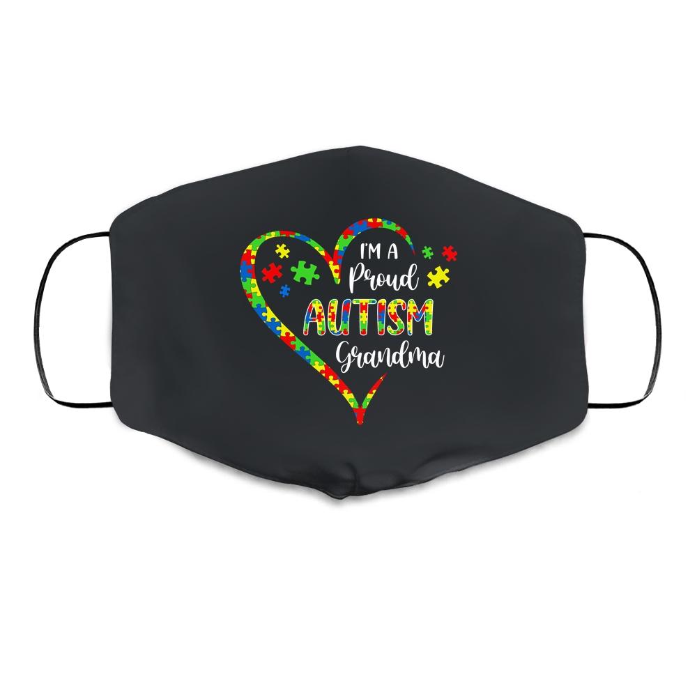 Im A Proud Autism Grandma Love Heart Autism Awareness Cloth Face Mask-Cloth Face Mask-Cloth Face Mask-Black