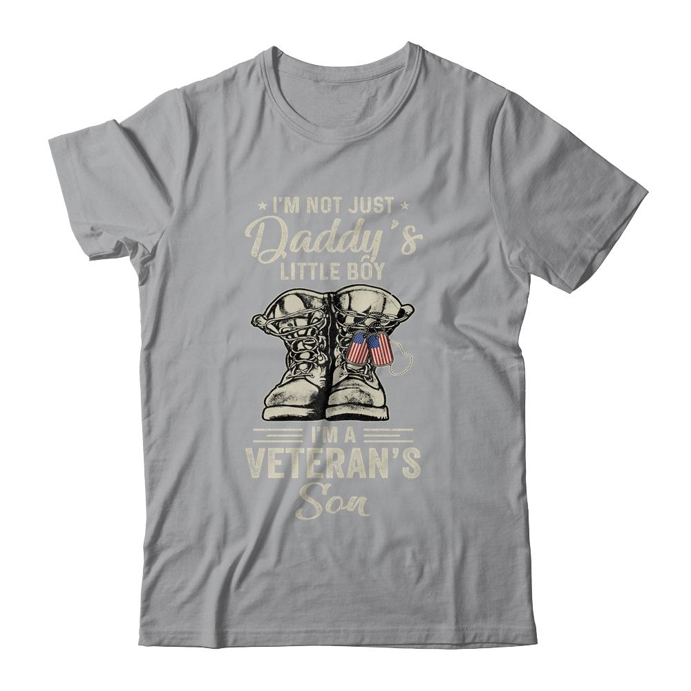 Im Not Just Daddys Little Boy Im Veterans Son-T-Shirt & Hoodie-Classic T-Shirt-Sport Grey
