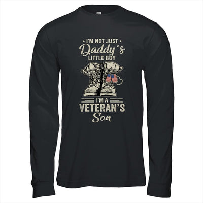 Im Not Just Daddys Little Boy Im Veterans Son-T-Shirt & Hoodie-Long Sleeve T-Shirt-Black