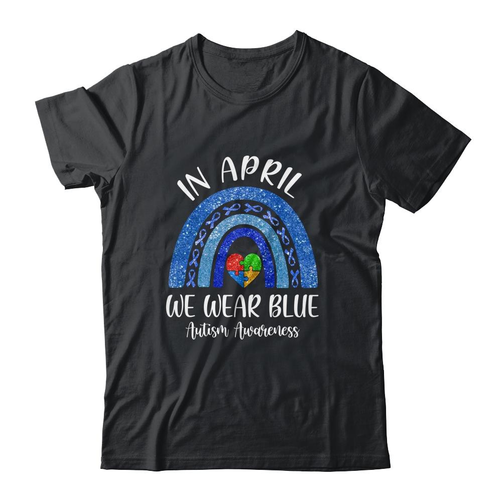 In April We Wear Blue Autism Rainbow Awareness Month Puzzle