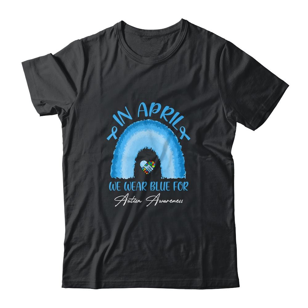 In April We Wear Blue For Autism Awareness Hands In Heart-T-Shirt & Hoodie-Classic T-Shirt-Black