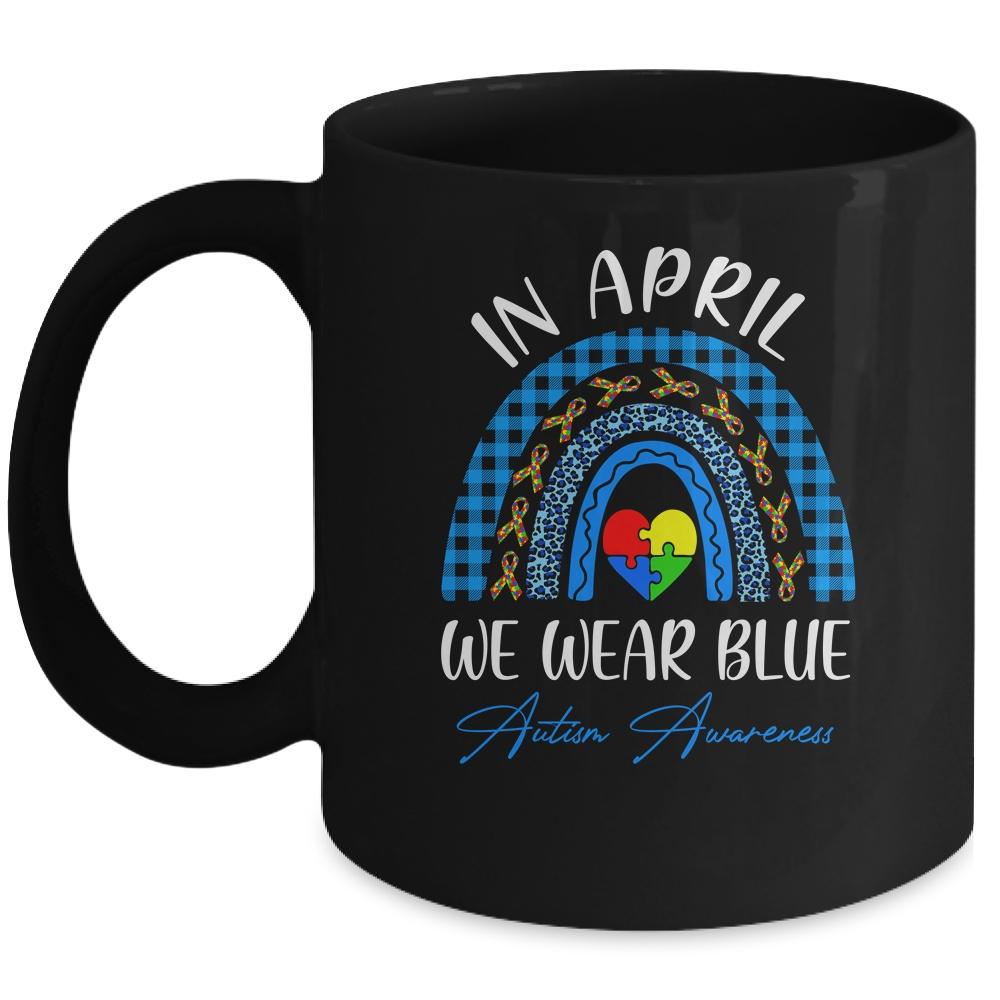 In April We Wear Blue Rainbow Puzzle Autism Awareness Mug-Coffee Mug-Mug-Black