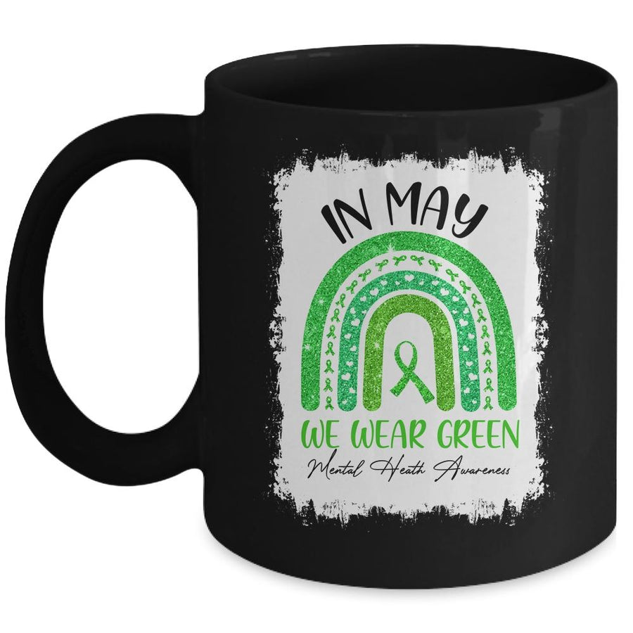 In May We Wear Green Ribbon Mental Health Awareness Rainbow Mug-Coffee Mug-Mug-Black