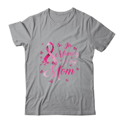 In Memory Of My Mom Butterfly Breast Cancer Awareness-T-Shirt & Hoodie-Classic T-Shirt-Sport Grey