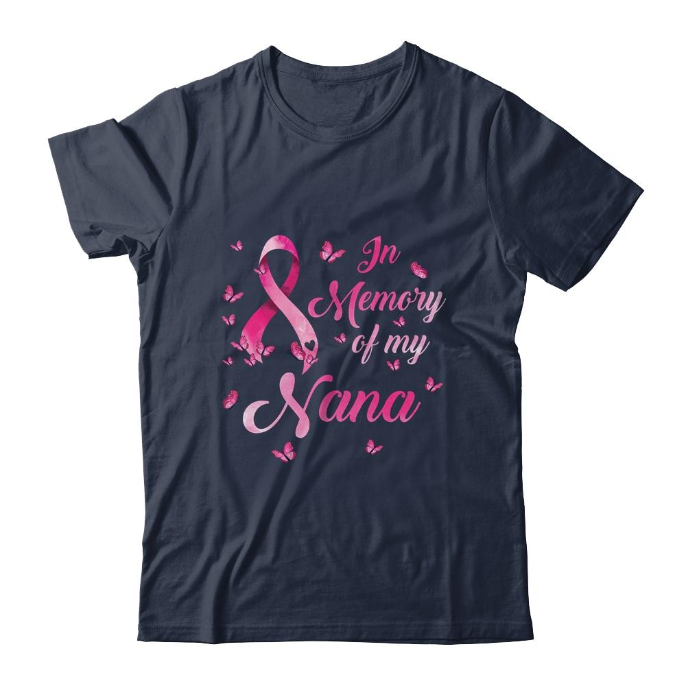 In Memory Of My Nana Butterfly Breast Cancer Awareness-T-Shirt & Hoodie-Classic T-Shirt-Navy