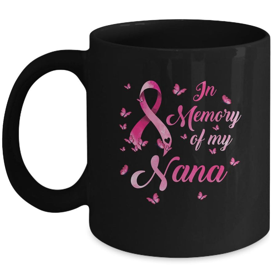 In Memory Of My Nana Butterfly Breast Cancer Awareness Mug-Coffee Mug-Mug-Black