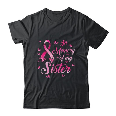 In Memory Of My Sister Butterfly Breast Cancer Awareness-T-Shirt & Hoodie-Classic T-Shirt-Black