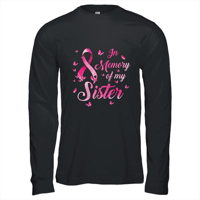 In Memory Of My Sister Butterfly Breast Cancer Awareness-T-Shirt & Hoodie-Long Sleeve T-Shirt-Black