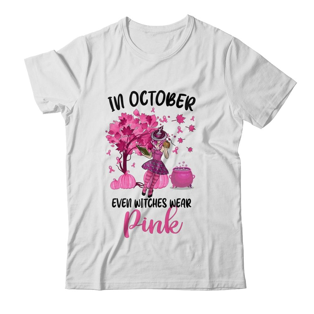 In October Even Witches Wear Pink Autumn Fall Breast Cancer-T-Shirt & Hoodie-Classic T-Shirt-White