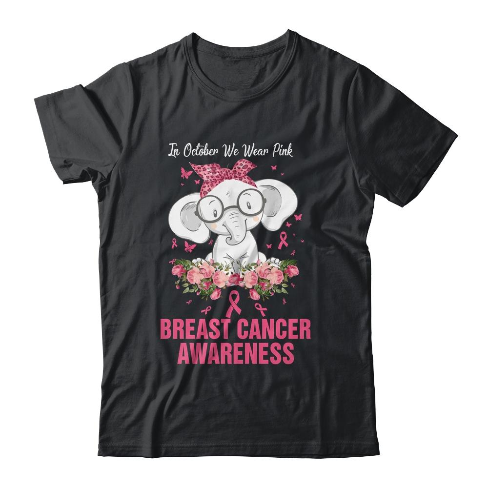 In October We Wear Pink Elephant Breast Cancer Awareness