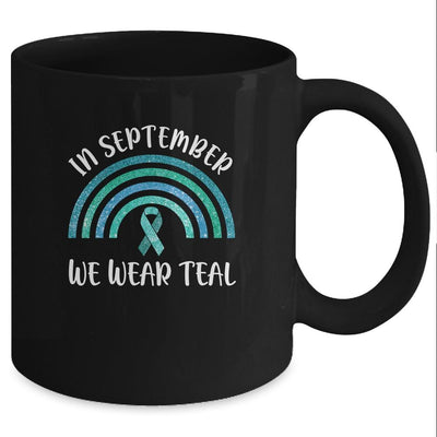 In September We Wear Teal Rainbow Ovarian Cancer Awareness Mug-Coffee Mug-Mug-Black