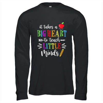 It Takes A Big Heart To Teach Little Minds Teacher Gift-T-Shirt & Hoodie-Long Sleeve T-Shirt-Black